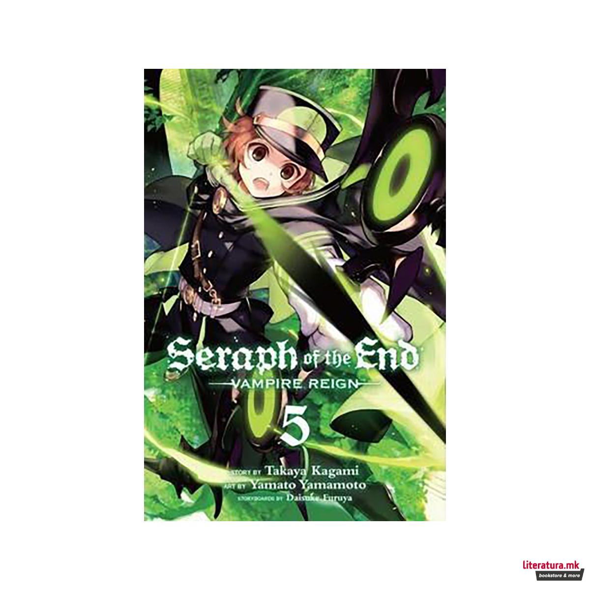 Seraph of the End, Vol. 5 : Vampire Reign 