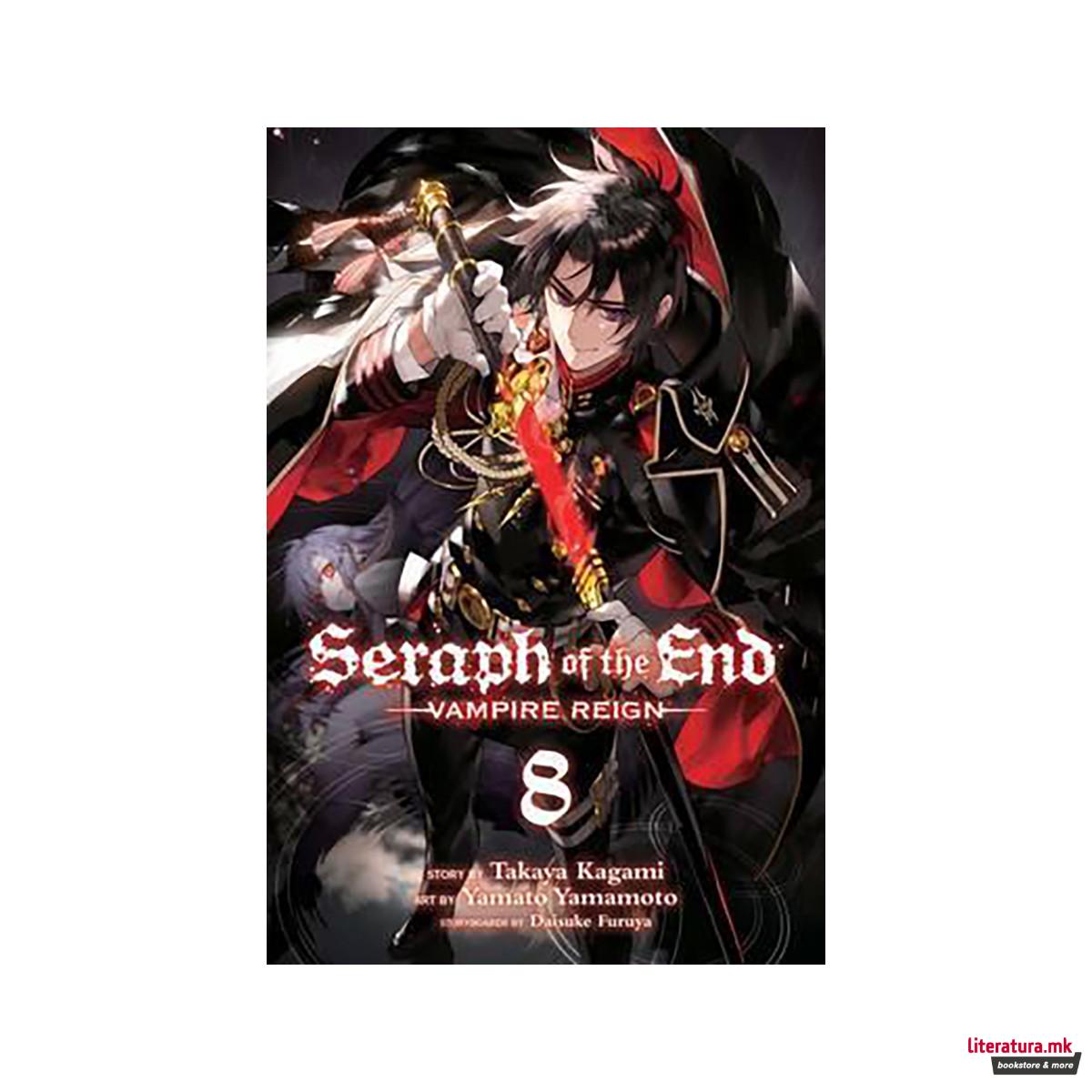 Seraph of the End, Vol. 8 : Vampire Reign 