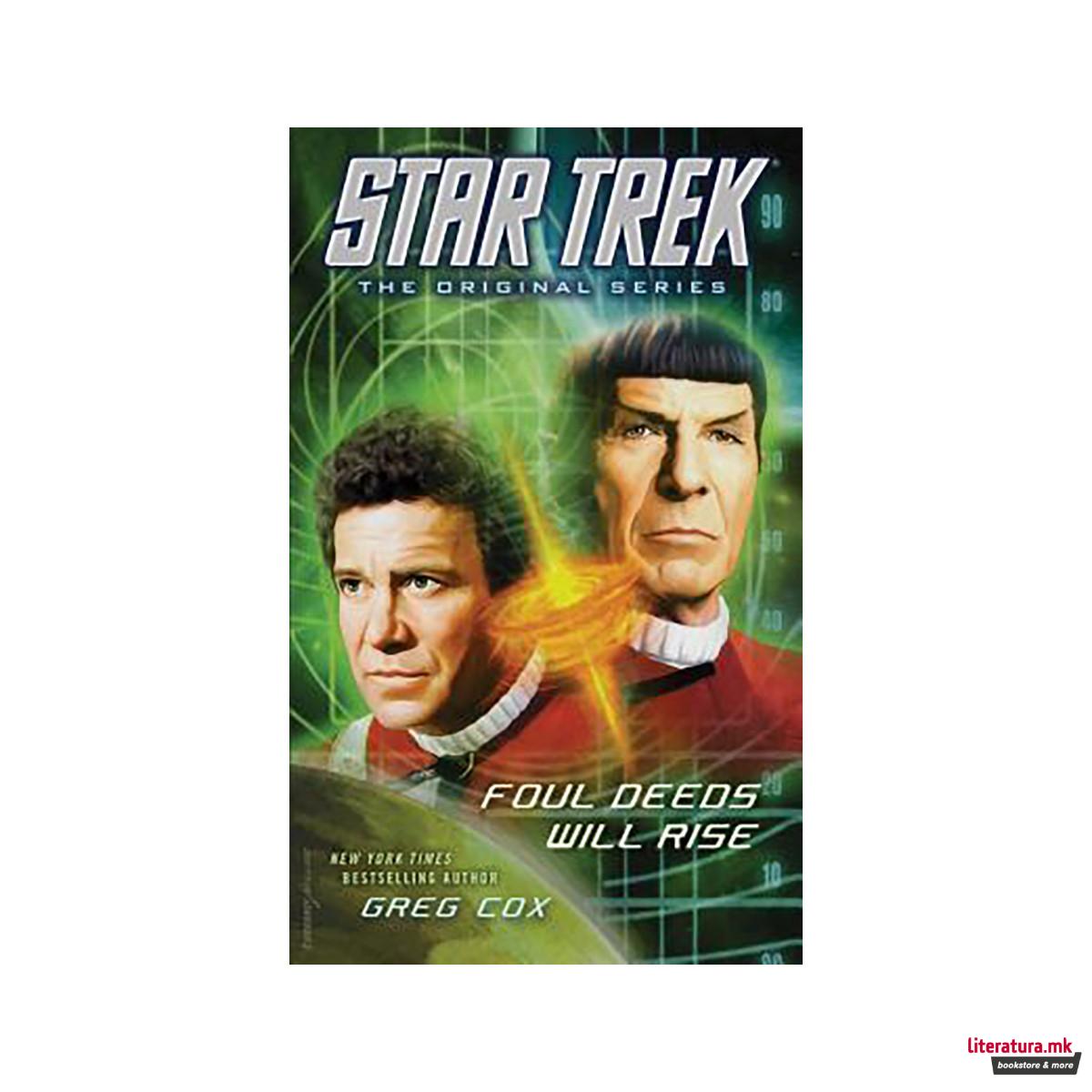 Star Trek: The Original Series: Foul Deeds Will Rise 