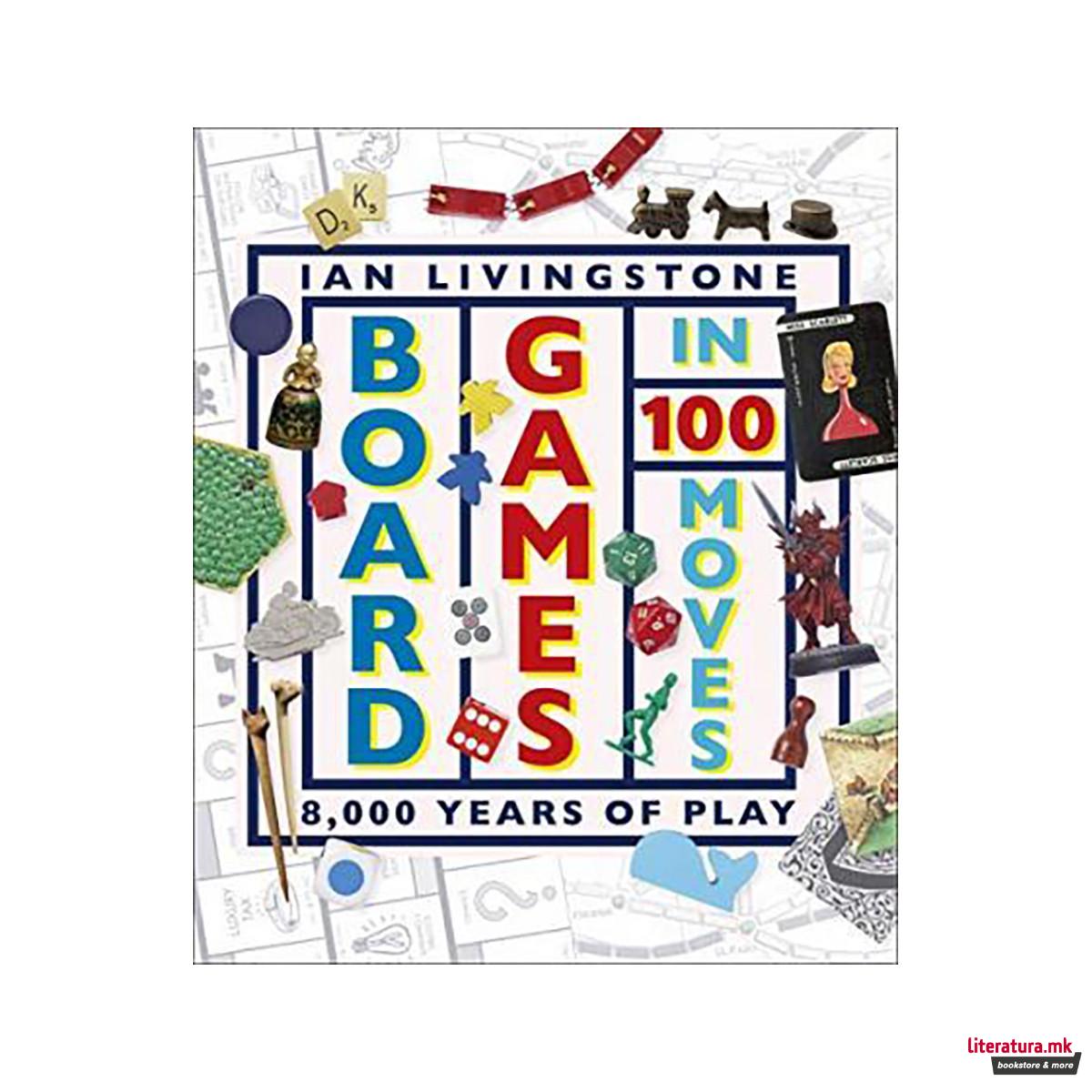 Board Games in 100 Moves 
