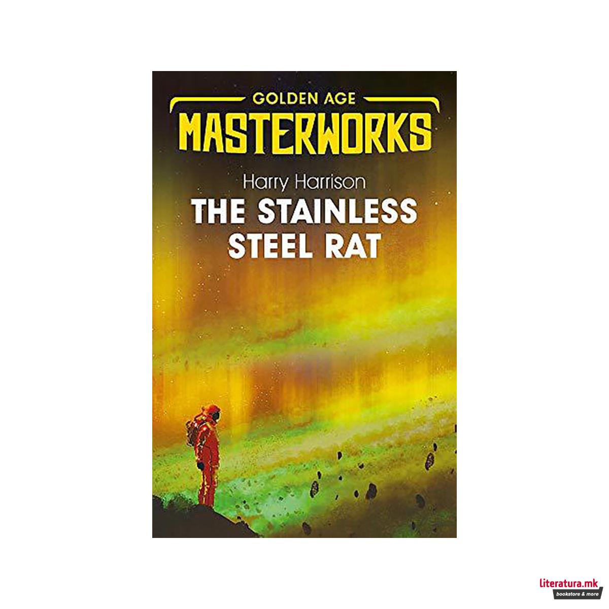 The Stainless Steel Rat : The Stainless Steel Rat Book 1 