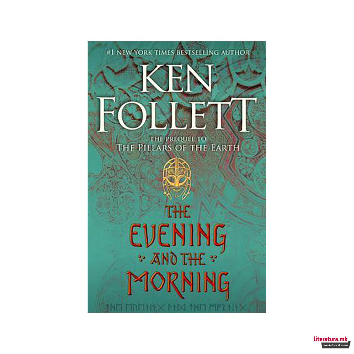 The Evening and the Morning 