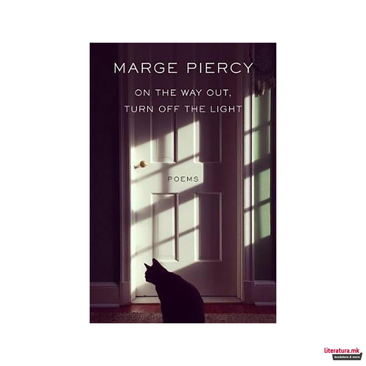 On the Way Out, Turn Off the Light 