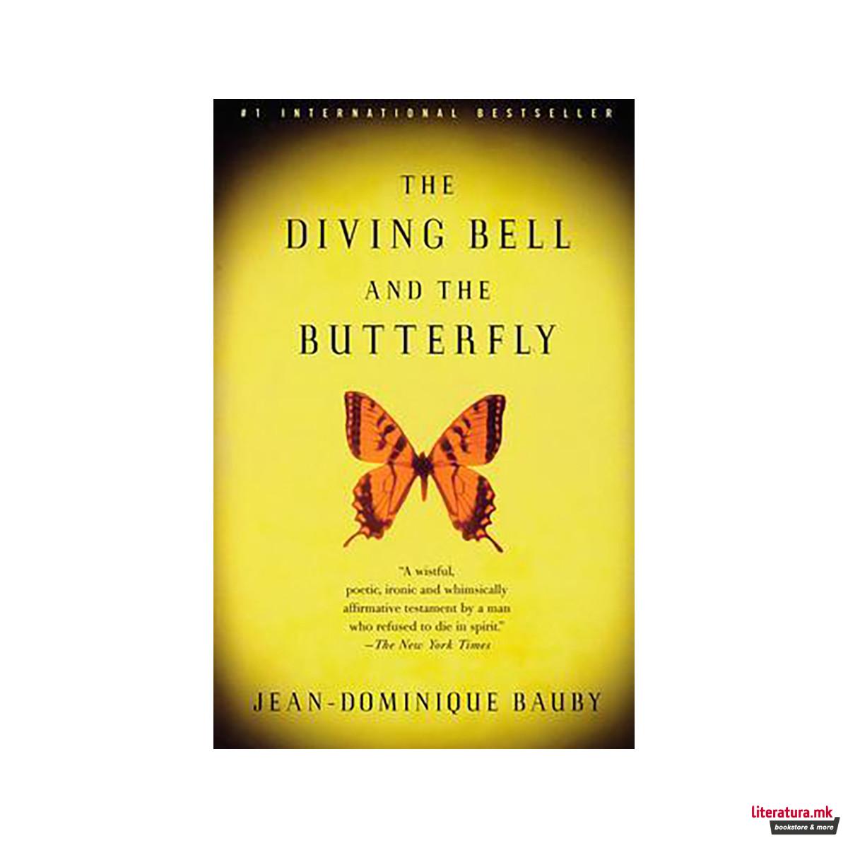 The Diving Bell and the Butterfly : A Memoir of Life in Death 