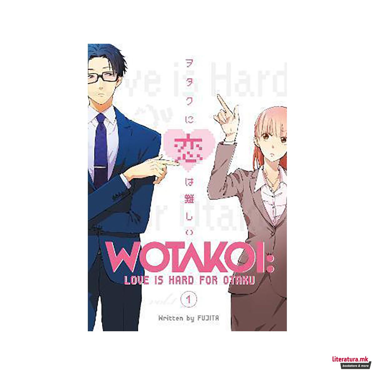 Wotakoi: Love Is Hard For Otaku 1 