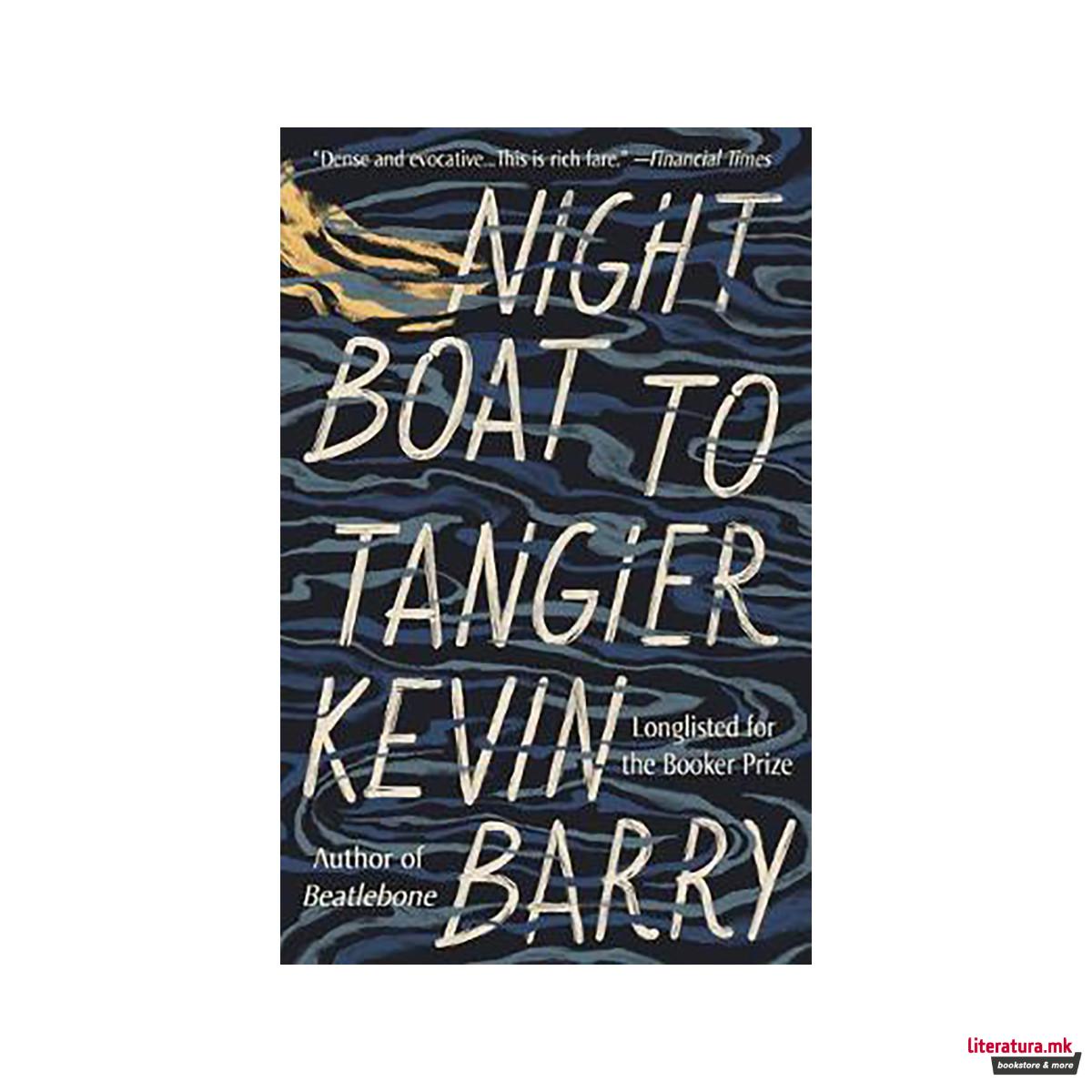 Night Boat to Tangier 