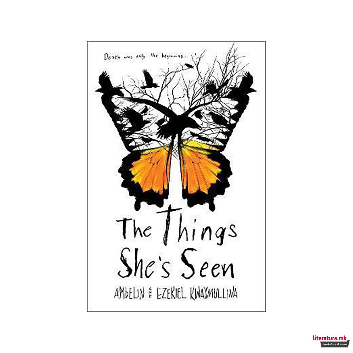 The Things She's Seen 