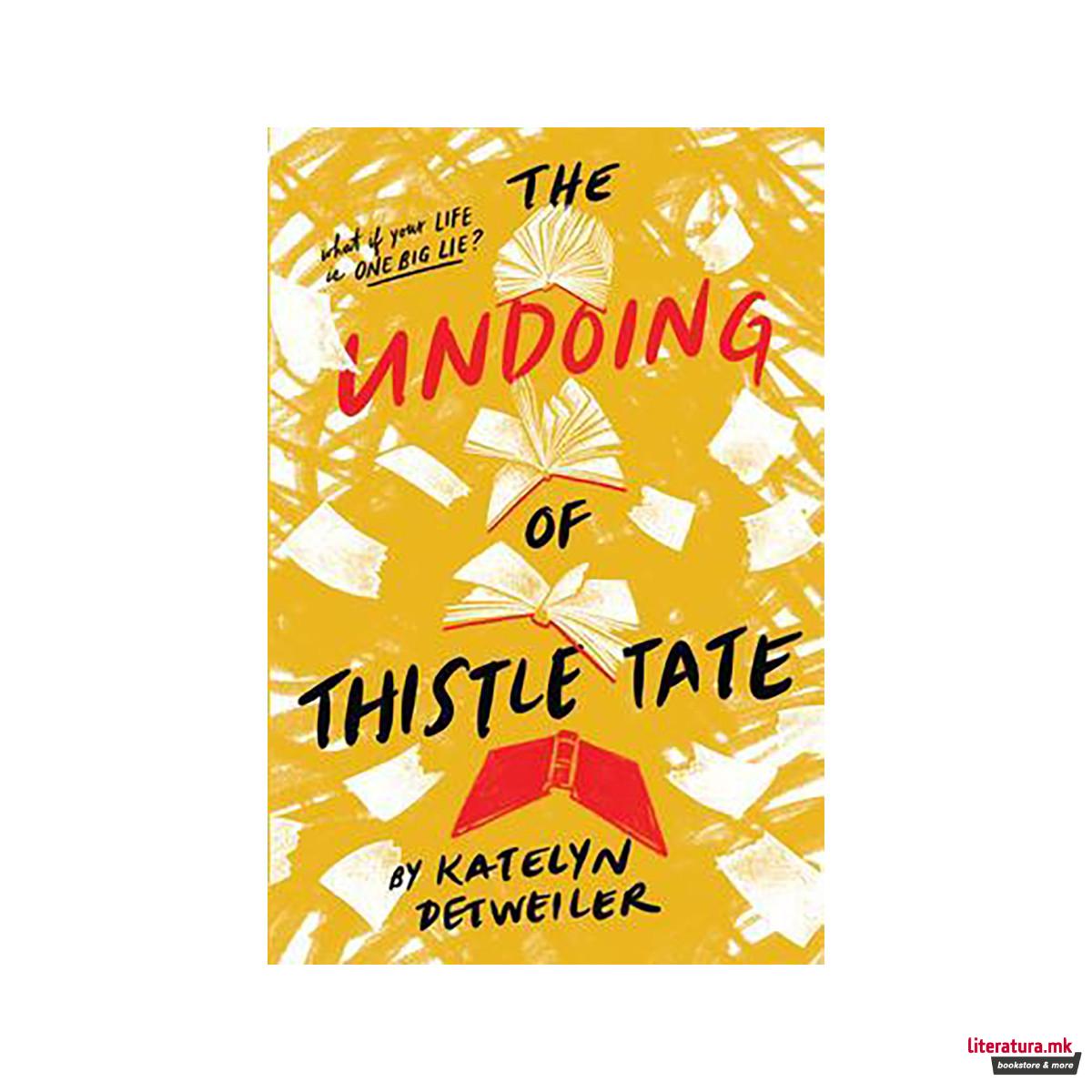 The Undoing of Thistle Tate 