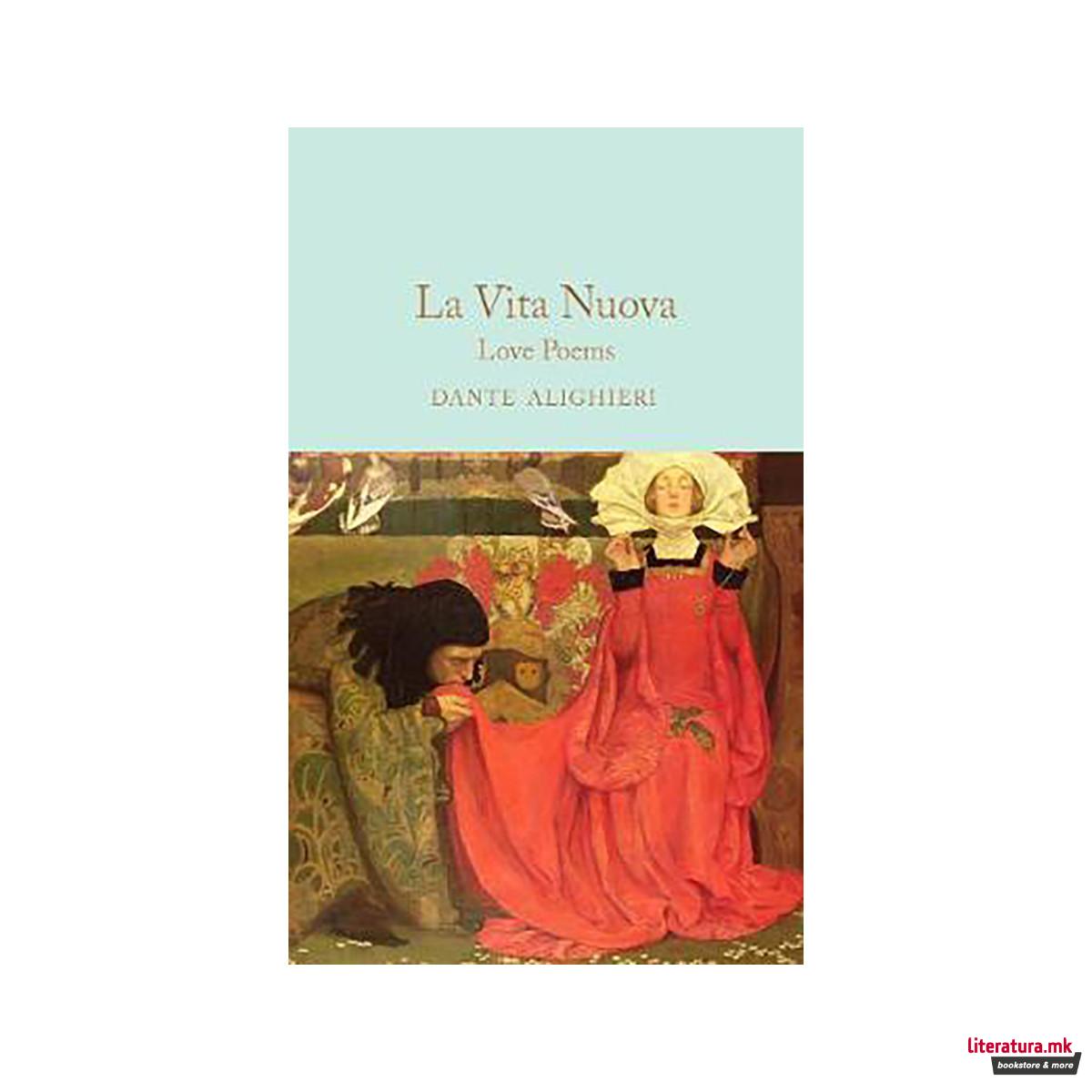La Vita Nuova : Love Poems 