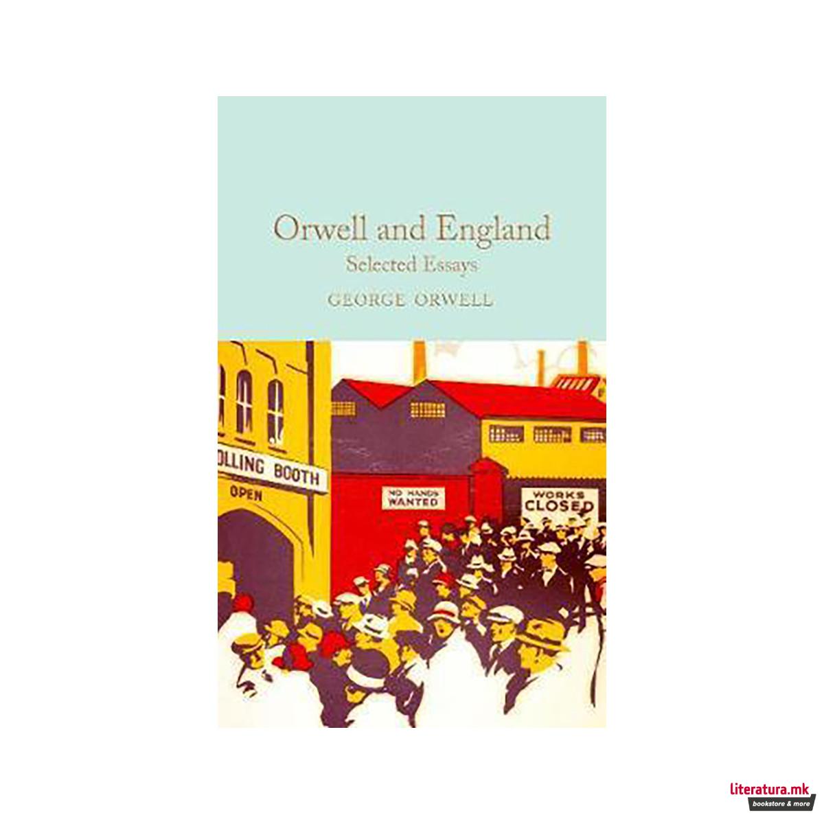 Orwell and England : Selected Essays 