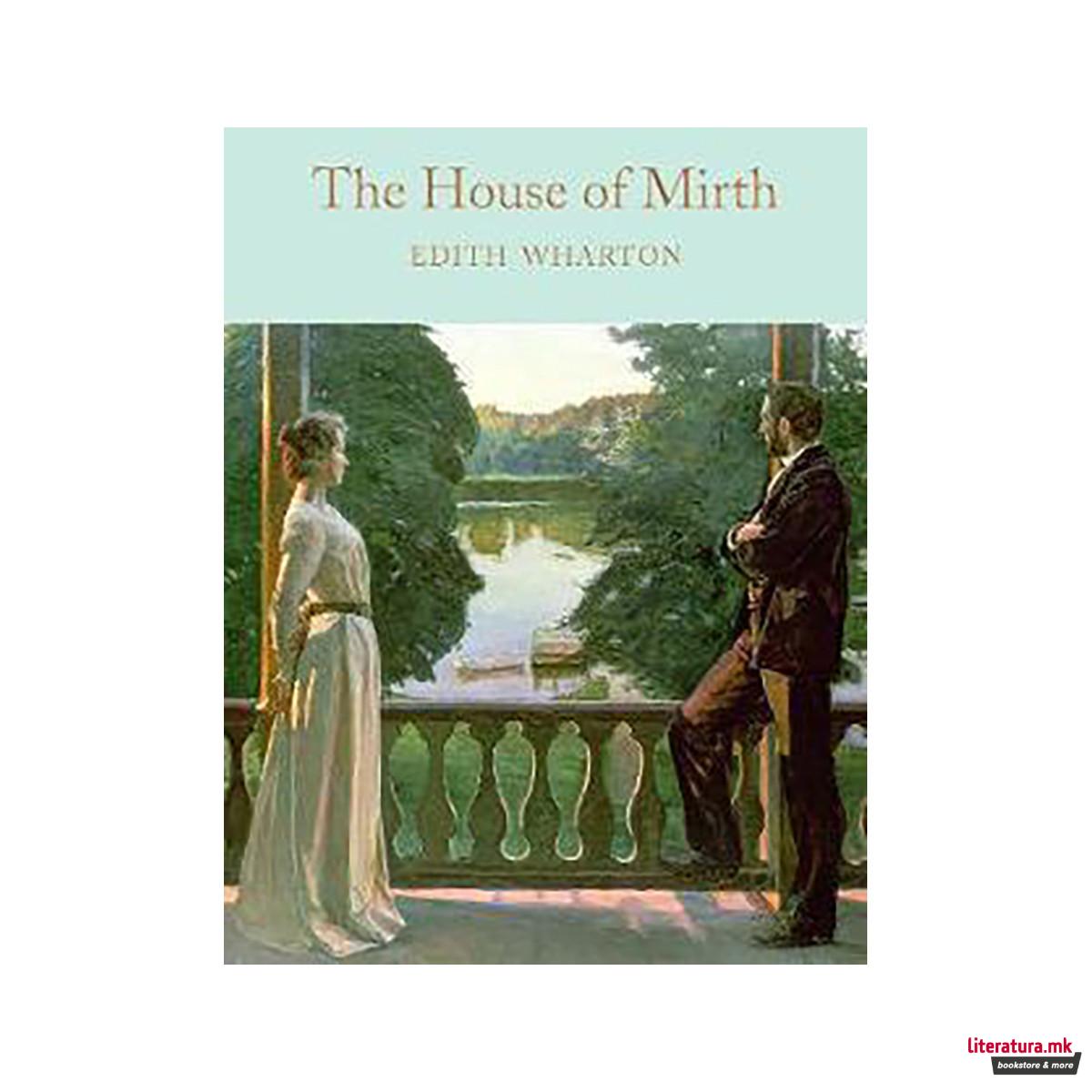 The House of Mirth 