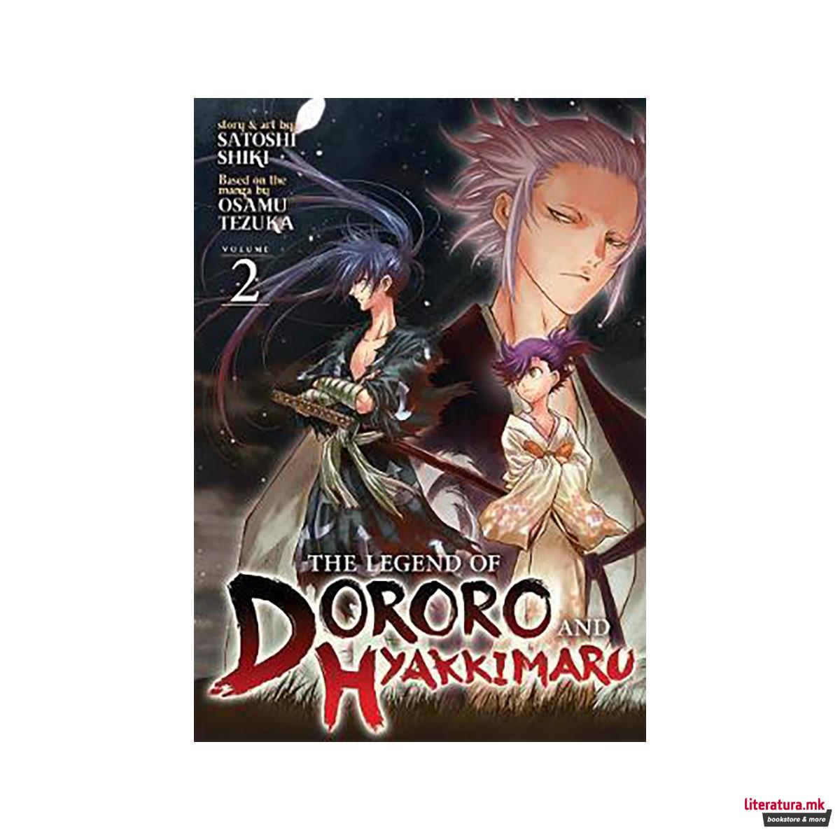 The Legend of Dororo and Hyakkimaru Vol. 2 