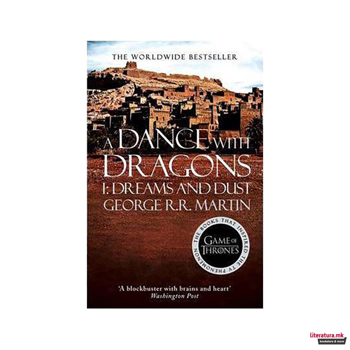 A Dance With Dragons: Part 1 Dreams and Dust 