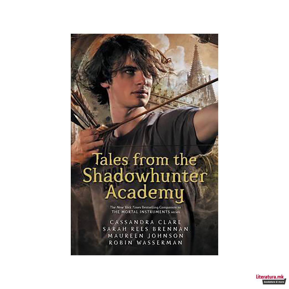 Tales from the Shadowhunter Academy 