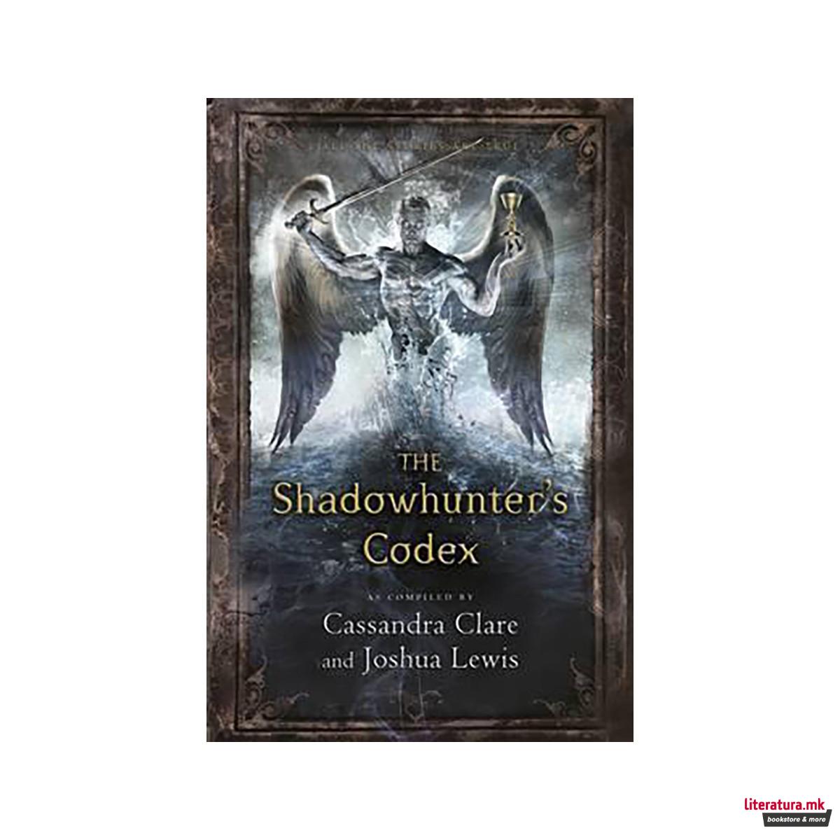 The Shadowhunter's Codex 
