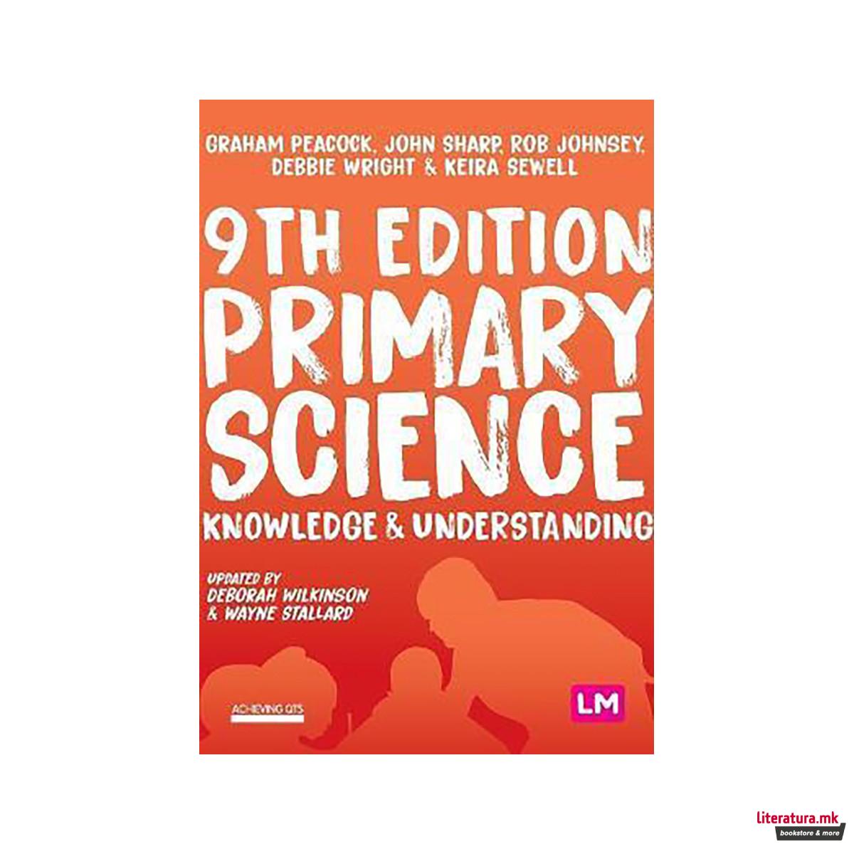 Primary Science: Knowledge and Understanding 