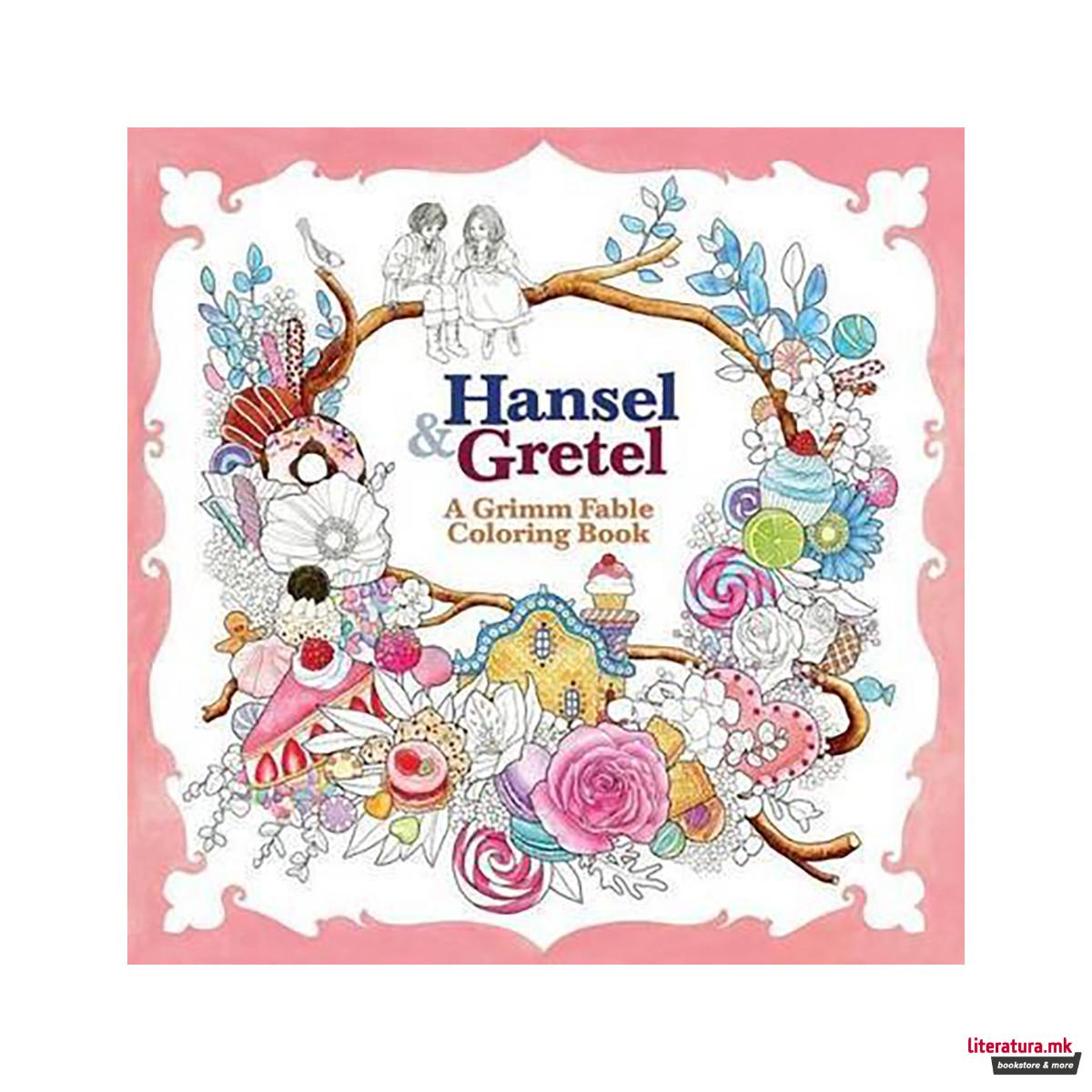 Hansel & Gretel: A Grimm Fable Coloring Book 