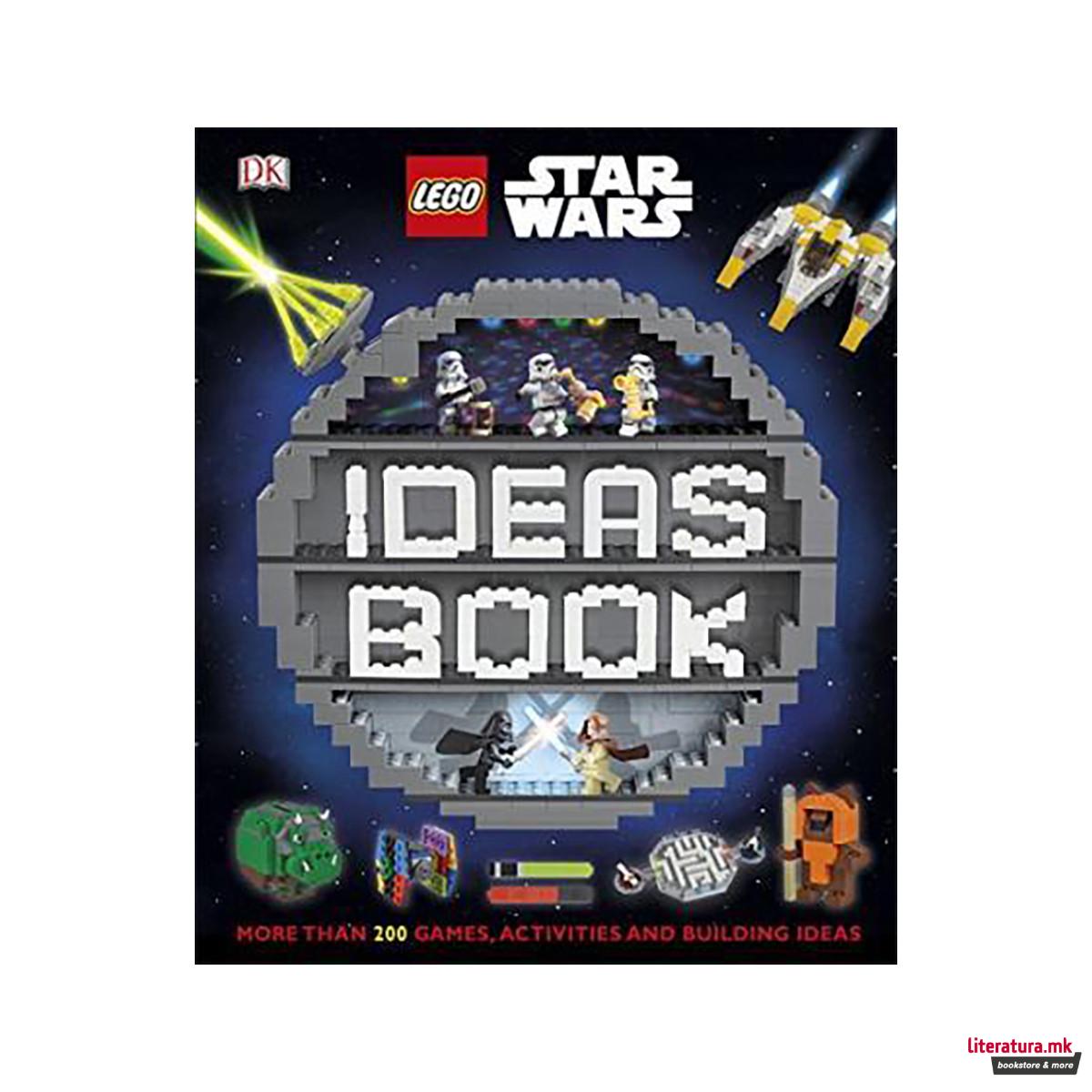 LEGO Star Wars Ideas Book : More than 200 Games, Activities, and Building Ideas 