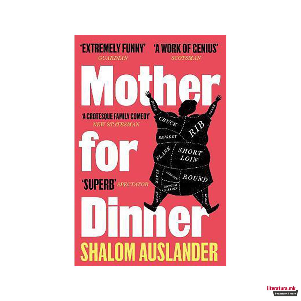 Mother for Dinner 