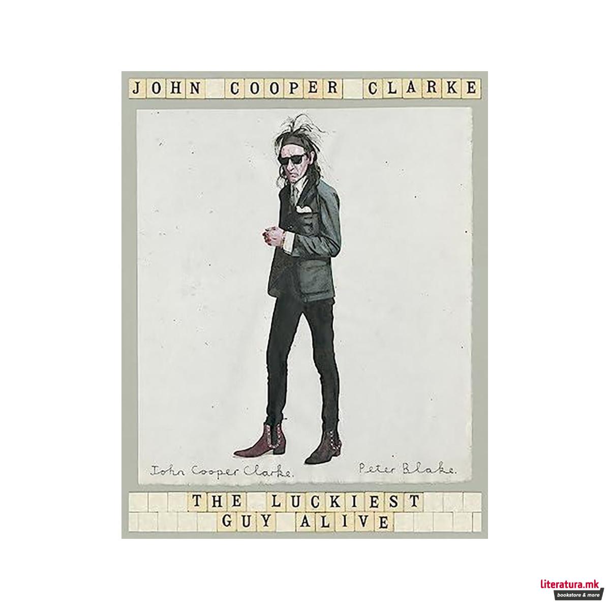 The Luckiest Guy Alive 