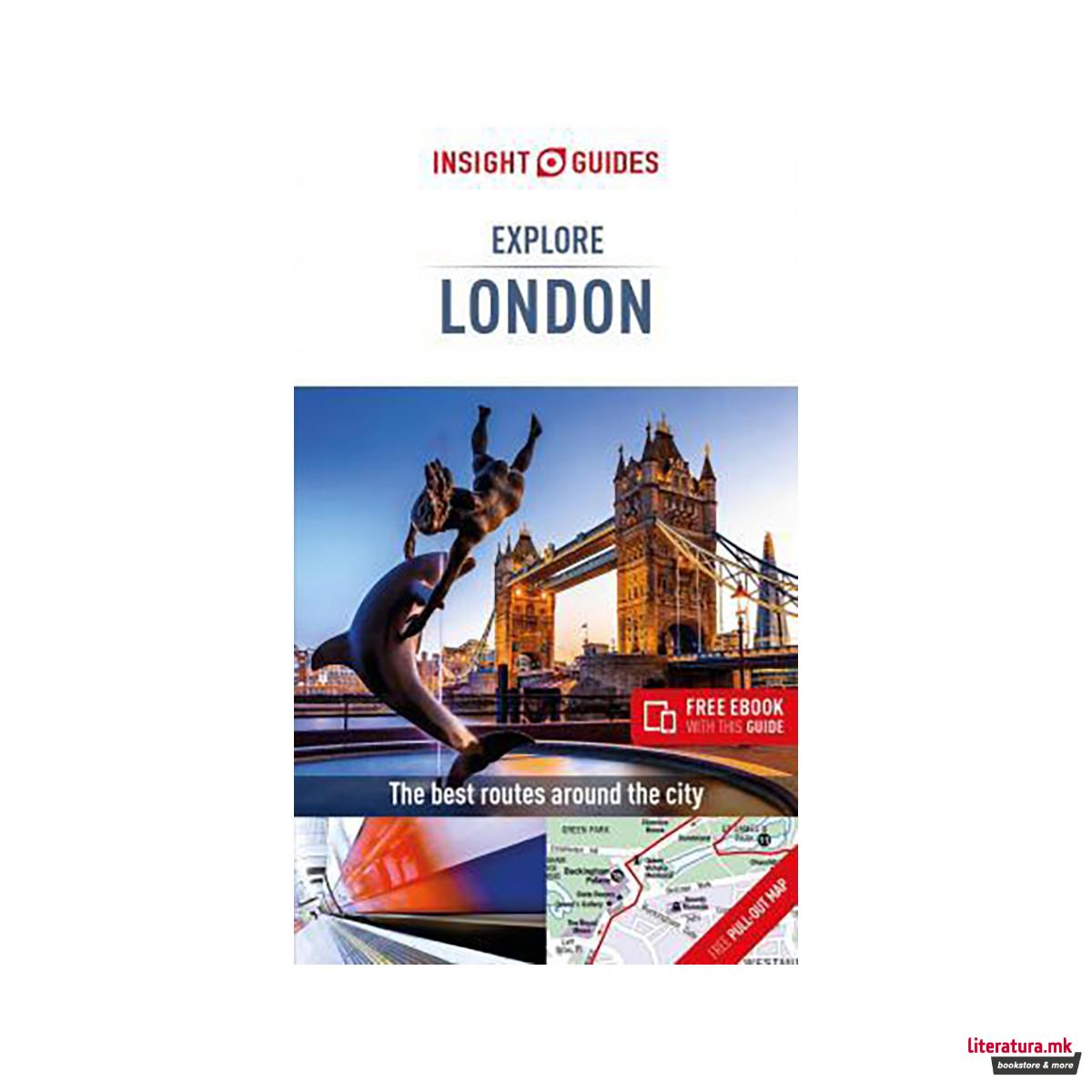 Insight Guides Explore London (Travel Guide with Free eBook) 