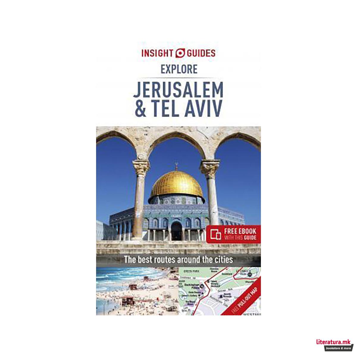 Insight Guides Explore Jerusalem & Tel Aviv (Travel Guide with Free eBook) 