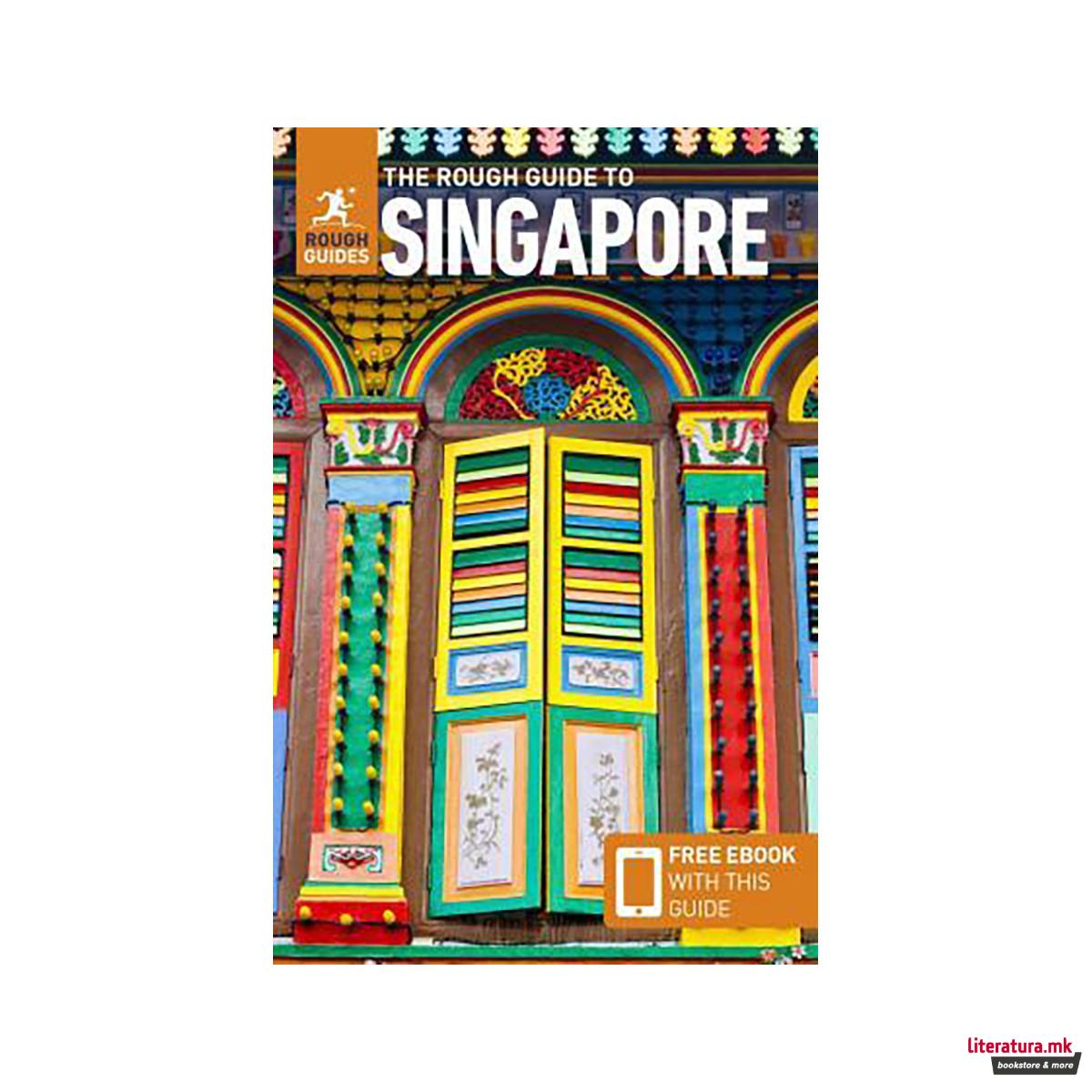 The Rough Guide to Singapore (Travel Guide with Free eBook) 