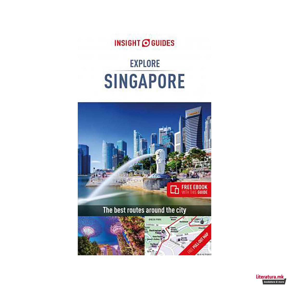 Insight Guides Explore Singapore (Travel Guide with Free eBook) 