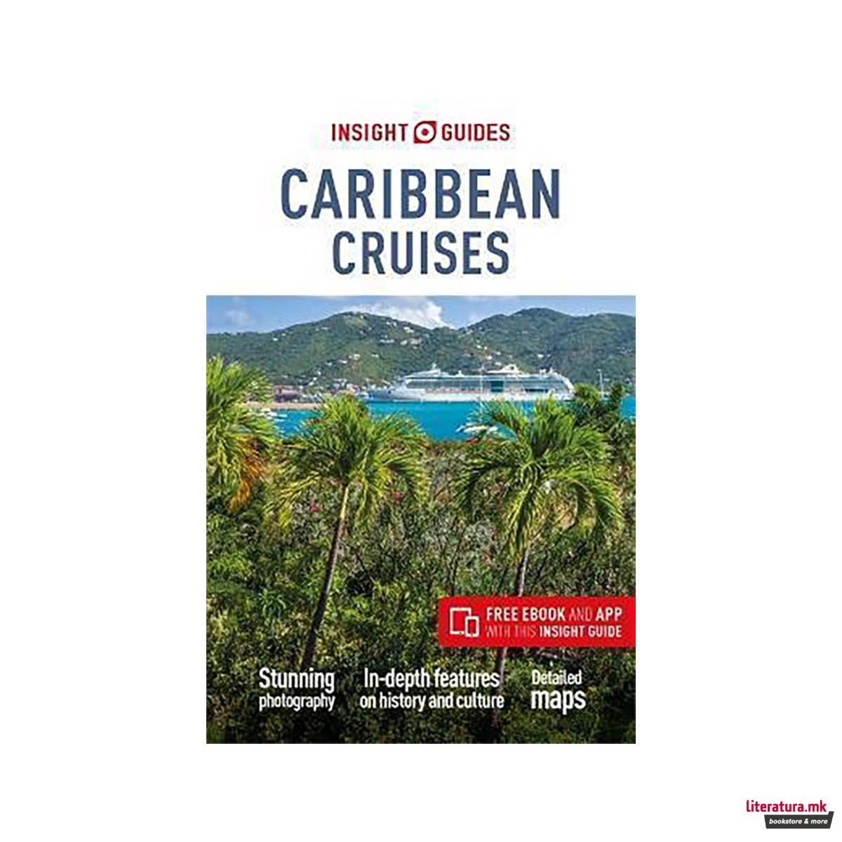 Insight Guides Caribbean Cruises (Travel Guide with Free eBook) 