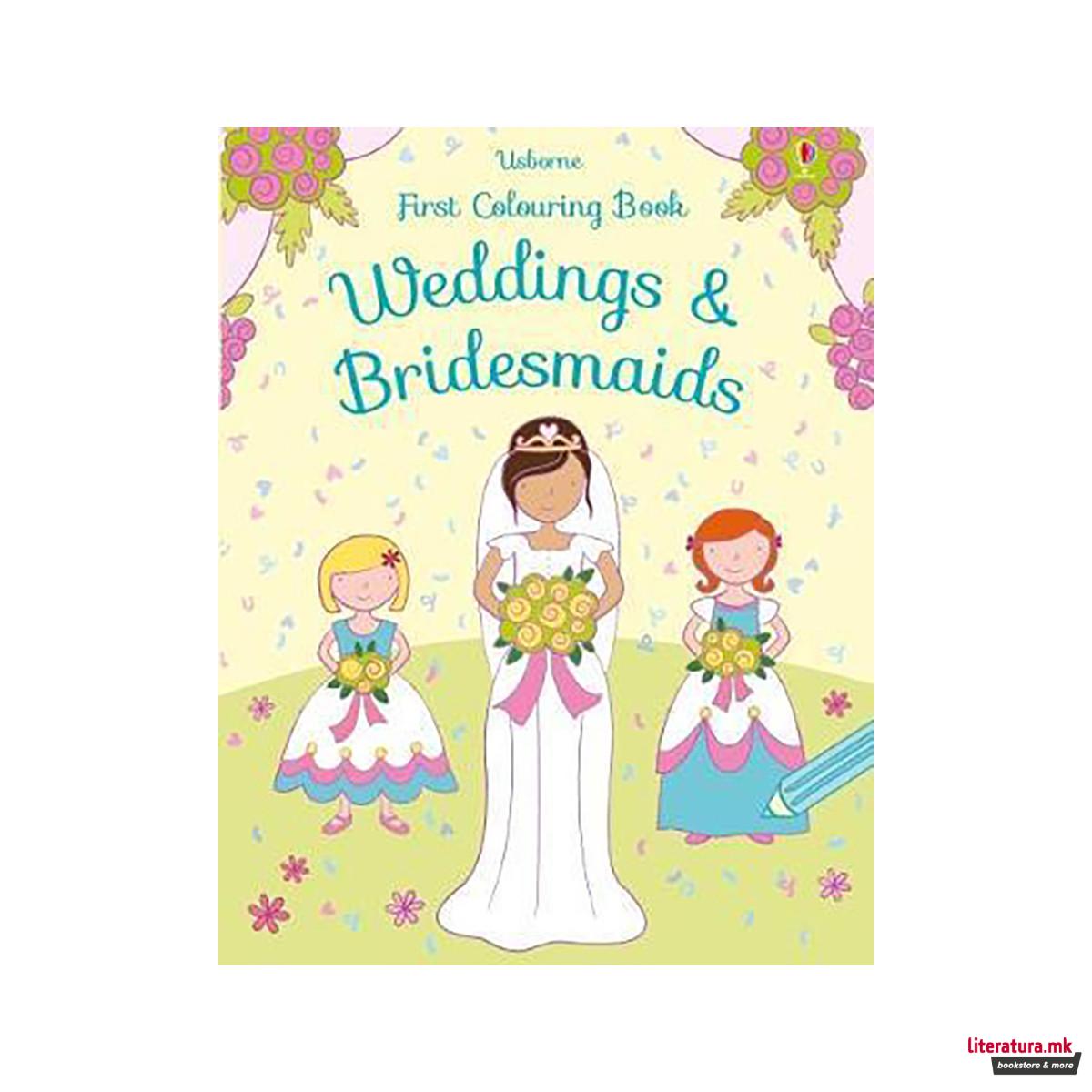 First Colouring Book Weddings and Bridesmaids 