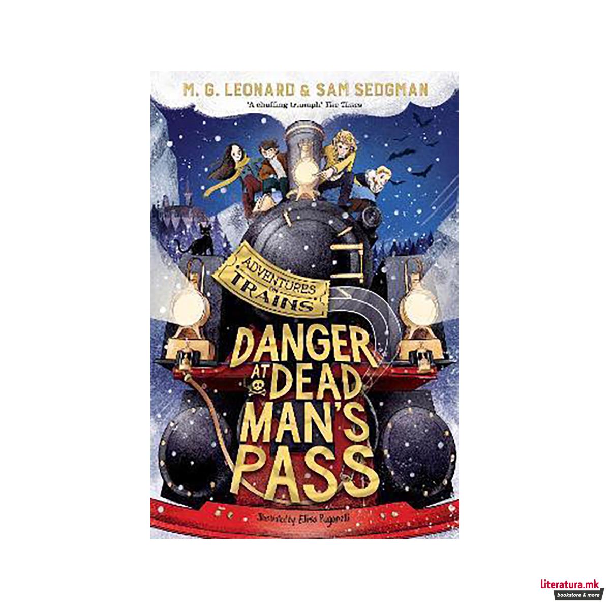 Danger at Dead Man's Pass 