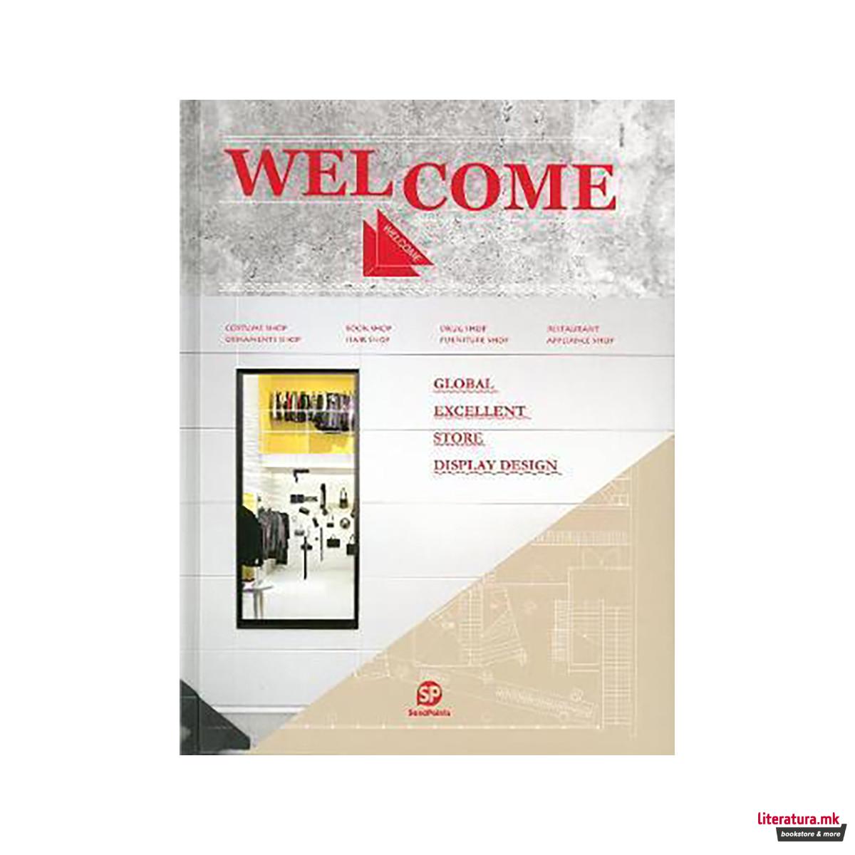 Welcome : Global Excellent Store Display Design 
