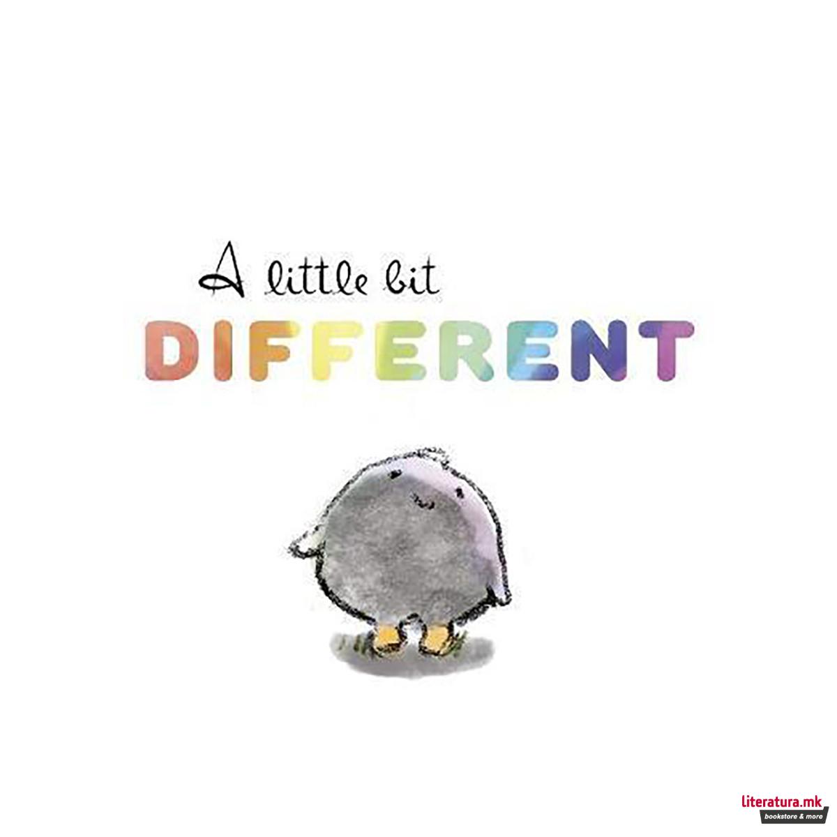 A Little Bit Different 