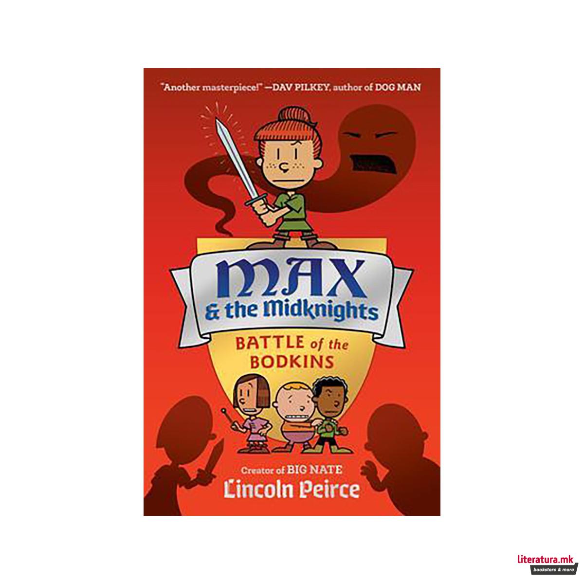 Max and the Midknights: Battle of the Bodkins 