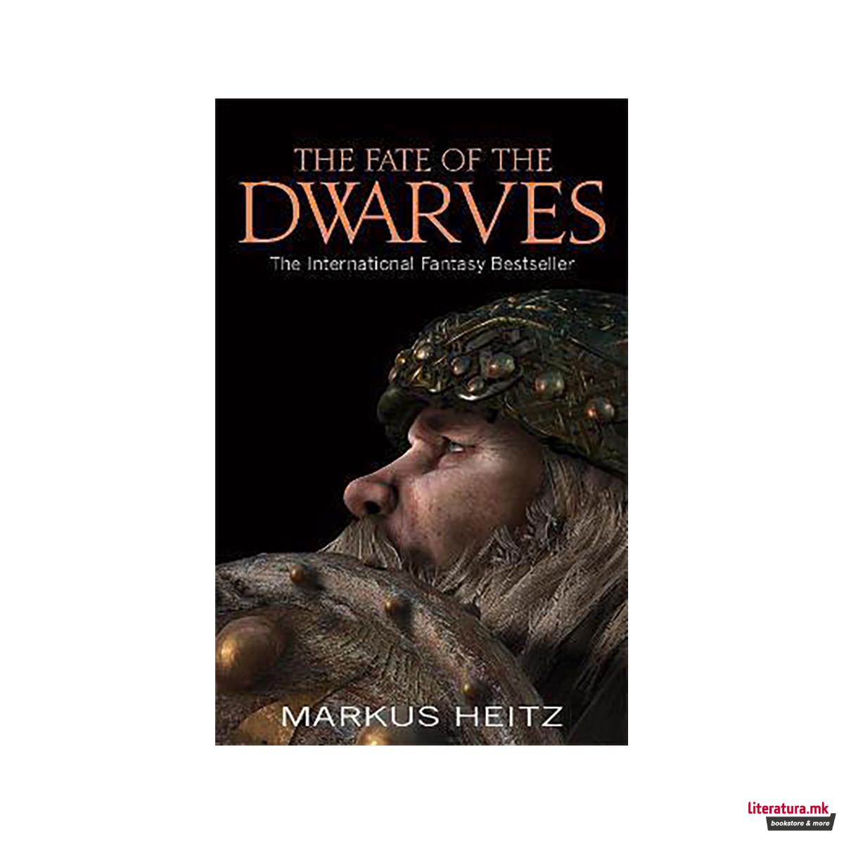 The Fate Of The Dwarves : Book 4 
