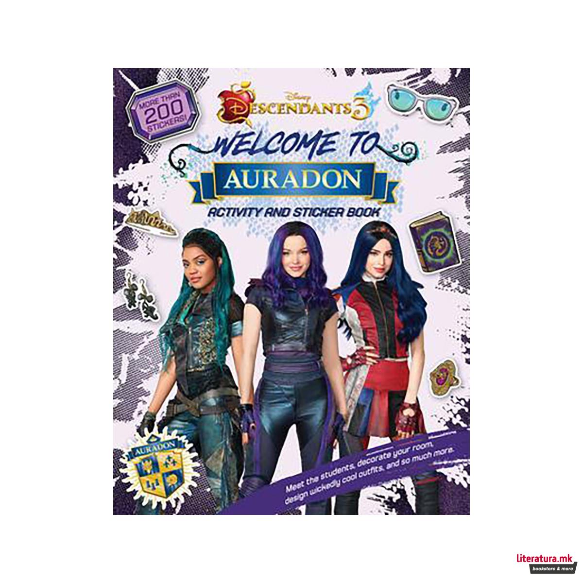 Welcome to Auradon: A Descendants 3 Sticker and Activity Book 