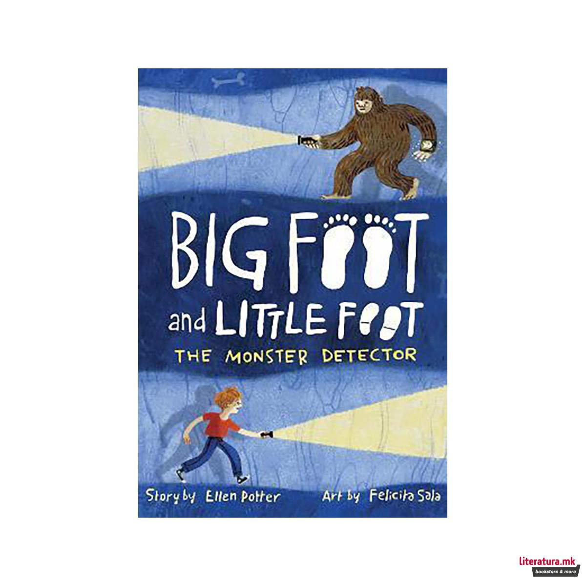The Monster Detector (Big Foot and Little Foot #2) 