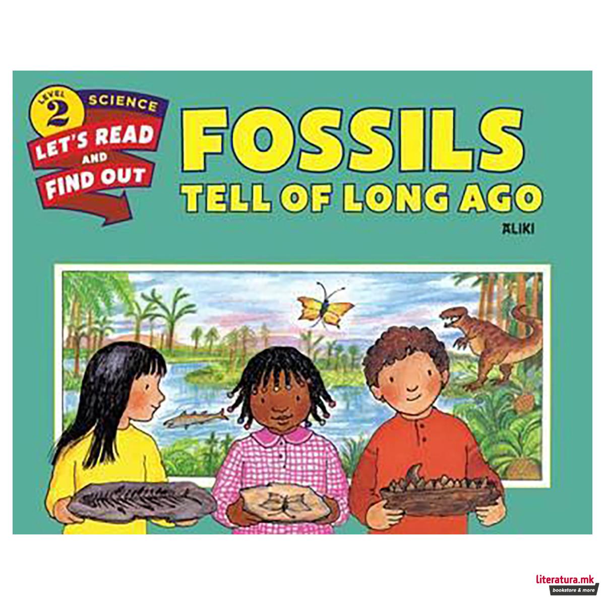Fossils Tell of Long Ago 