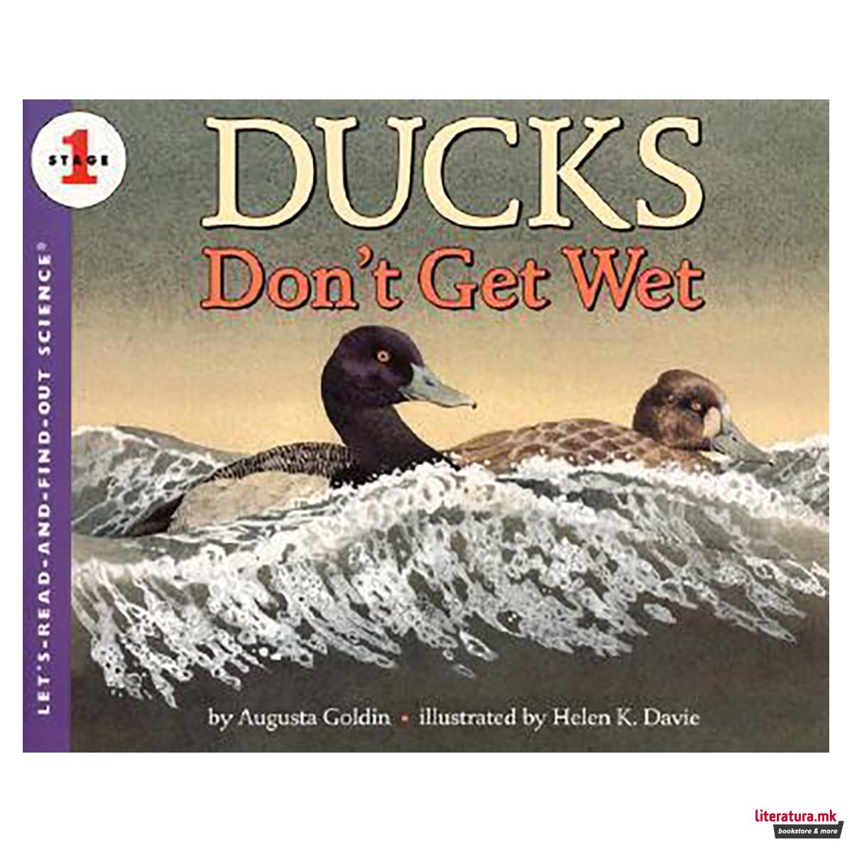 Ducks don't get Wet 