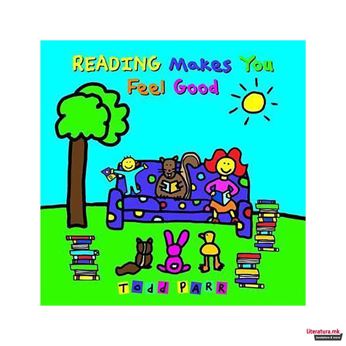 Reading Makes You Feel Good 