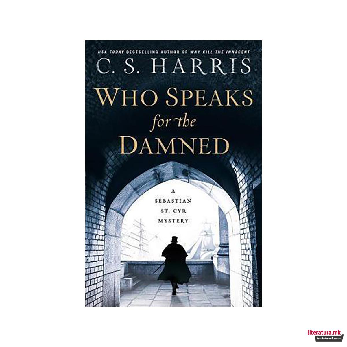 Who Speaks For The Damned 