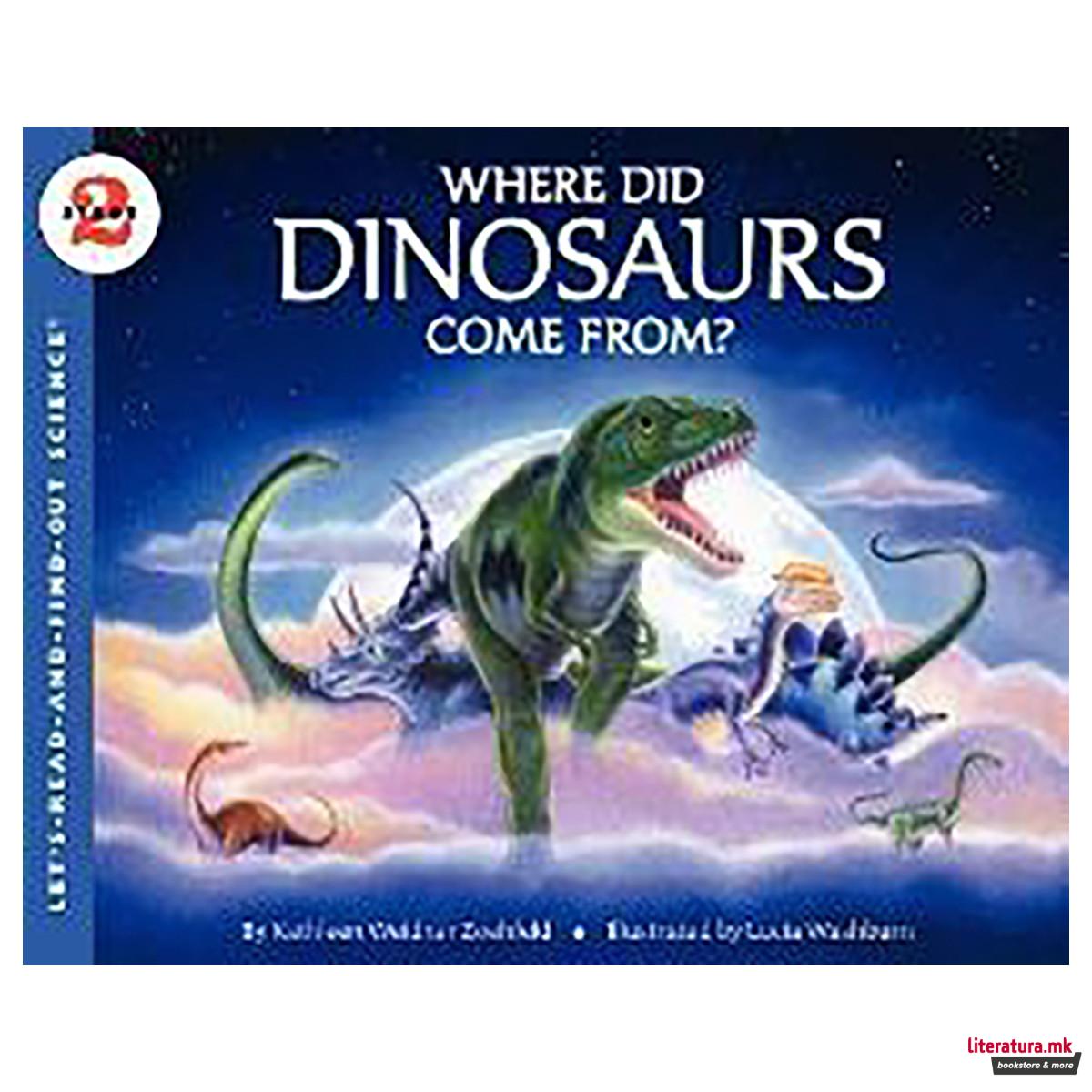 Where Did Dinosaurs Come From? 