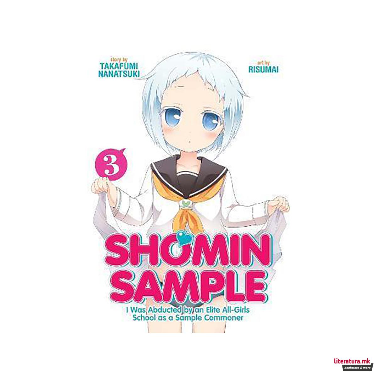 Shomin Sample: I Was Abducted by an Elite All-Girls School as a Sample Commoner 