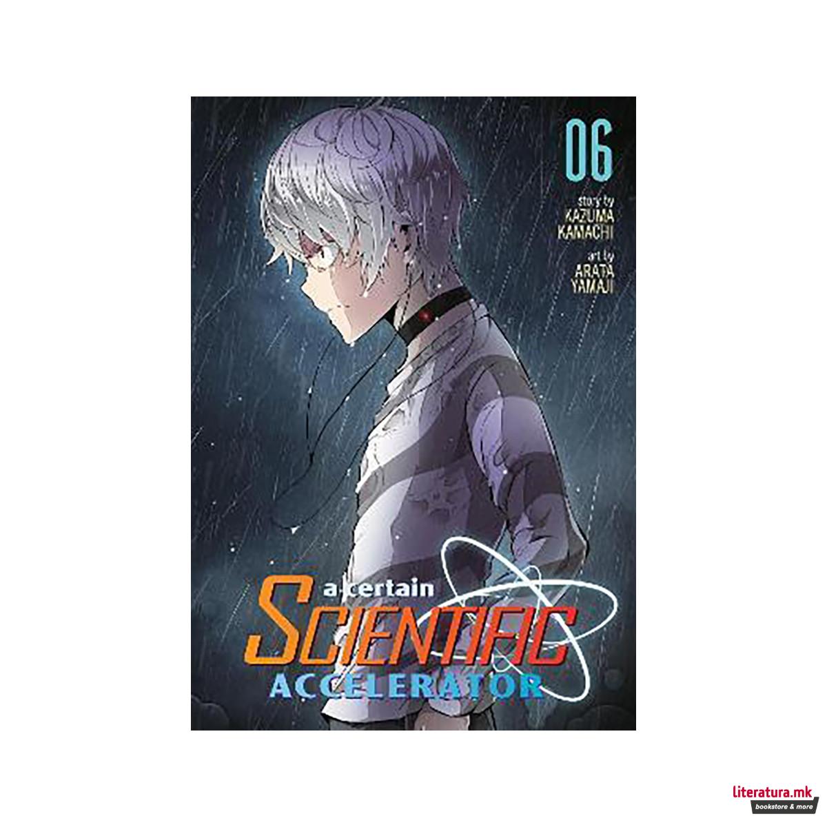 A Certain Scientific Accelerator Vol. 6 