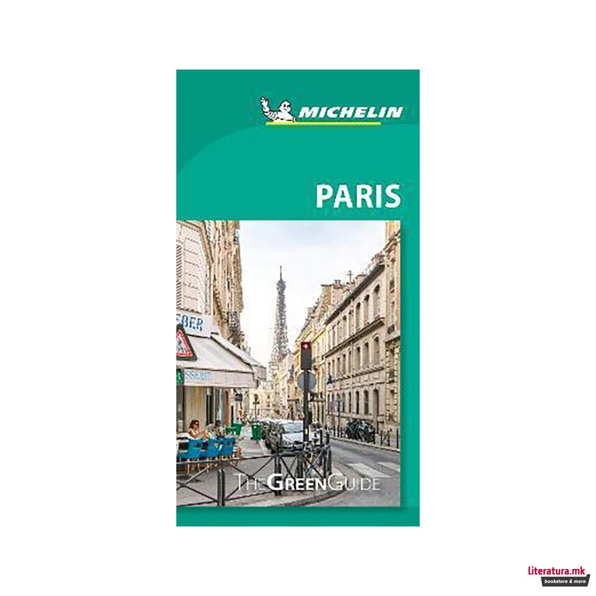 Paris - Michelin Green Guide : The Green Guide 