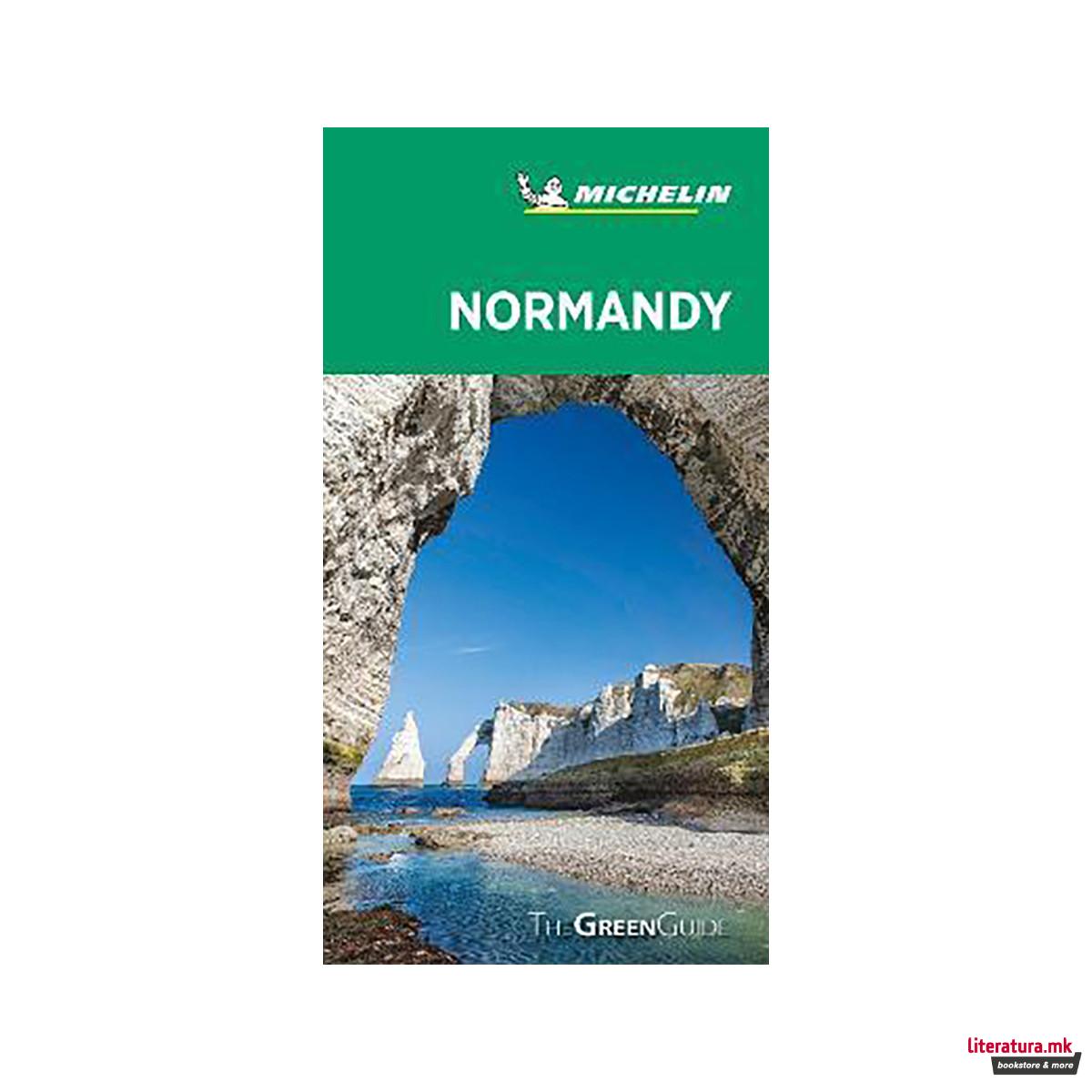 Normandy - Michelin Green Guide : The Green Guide 