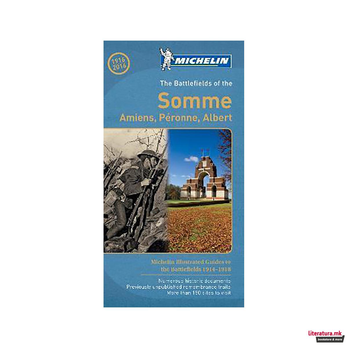 The Battlefields of the Somme - Michelin Green Guide : The Green Guide 