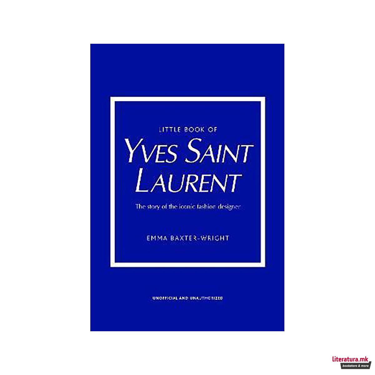 Little Book of Yves Saint Laurent 