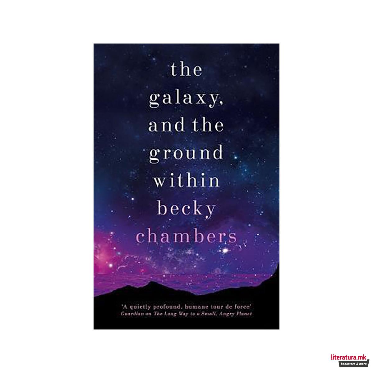 The Galaxy, and the Ground Within : Wayfarers 4 