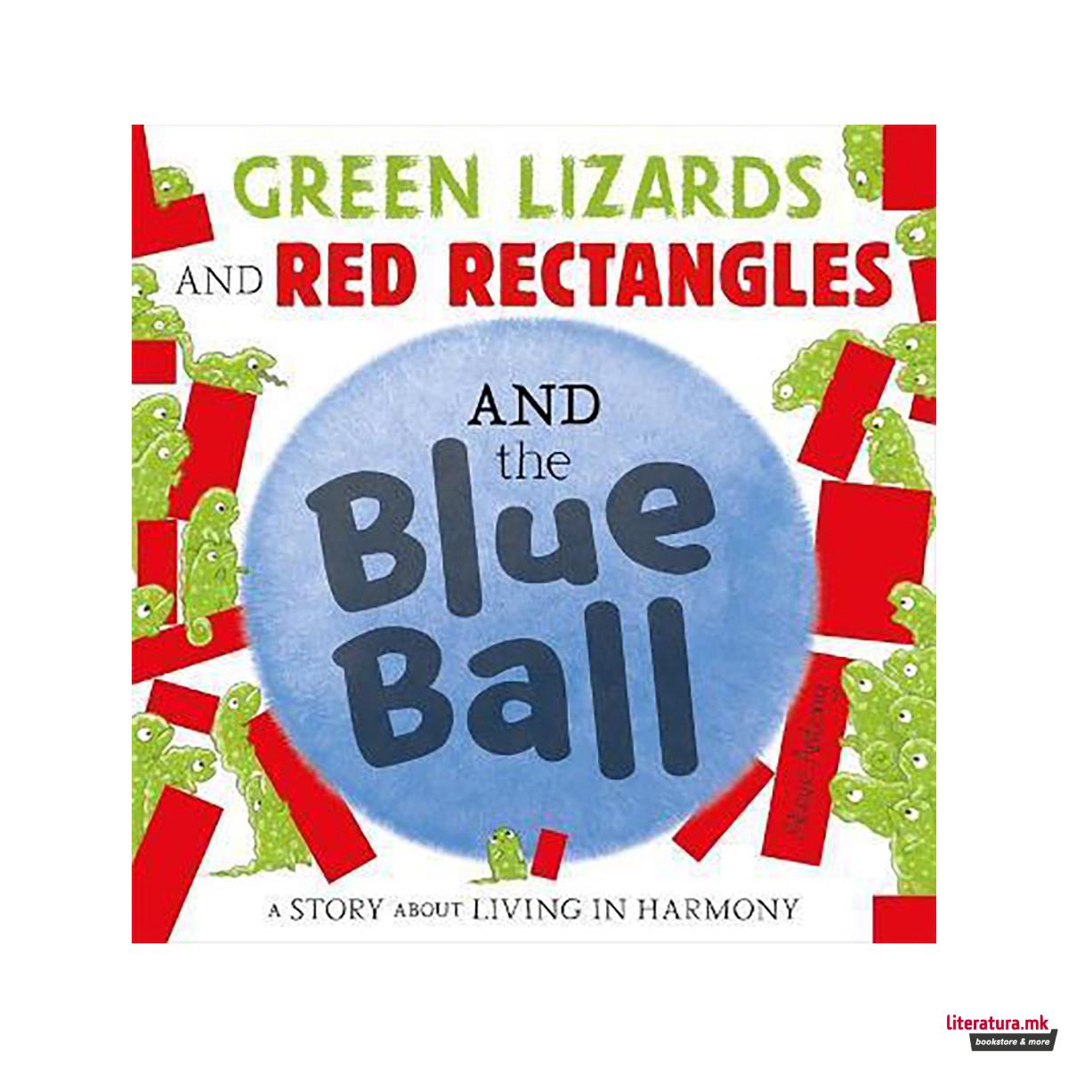 Green Lizards and Red Rectangles and the Blue Ball 